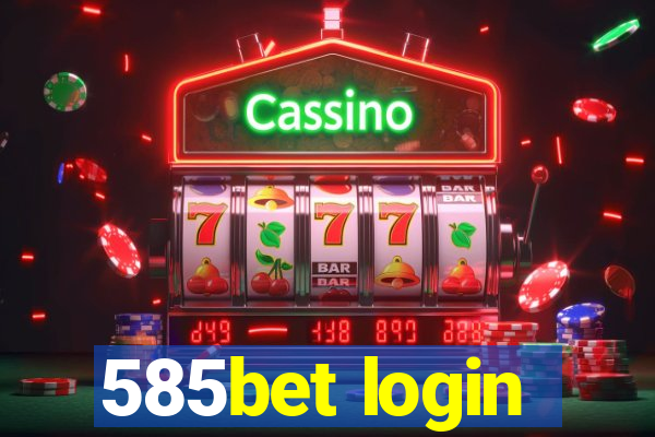 585bet login